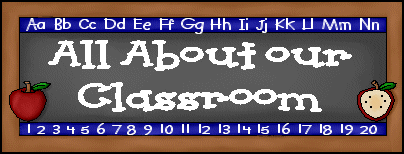 All About Our Classroom!